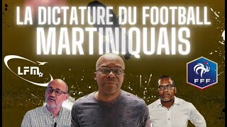 Martinique  le football pris par la dictature de la LFM [upl. by Barbee]