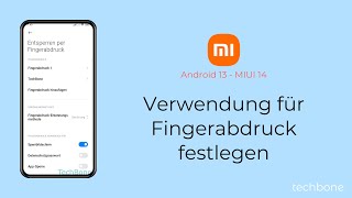 Verwendung für Fingerabdruck festlegen  Xiaomi Android 13  MIUI 14 [upl. by Vergos]