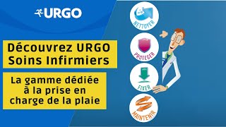 Découvrez URGO Soins Infirmiers  la gamme dédiée à la prise en charge de la plaie [upl. by Shep]