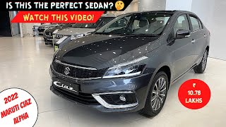 Watch this video before buying a SEDAN 😮  MARUTI Ciaz 2022 ALPHA [upl. by Euqinomad]