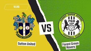 Sutton United Vs Forest Green 12 [upl. by Acimak]