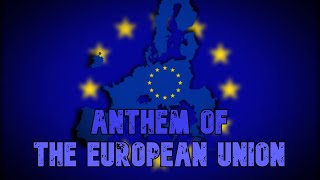 Anthem Of The European Union  Instrumental [upl. by Eeloj478]