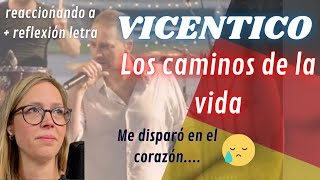 🇩🇪 Alemana reacciona primera vez a Vicentico  Los Caminos de la vida 🇦🇷  Reflexión [upl. by Cutty]