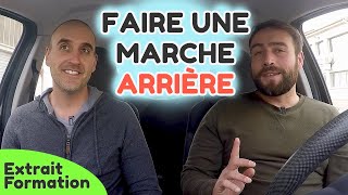 FAIRE MARCHE ARRIÈRE EN VOITURE Extrait Formation [upl. by Brittain]