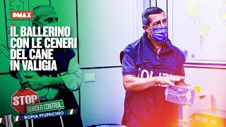 Un passeggero sospetto viene fermato con delle ceneri di un cane  Stop Border Control Fiumicino [upl. by Dawkins]