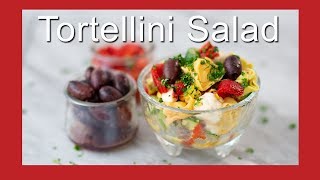 Cheese Tortellini Salad Recipe  Tuscan Tortellini Salad 🥙 [upl. by Herrod]