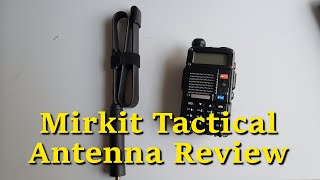 Mirkit Foldable Tactical Antenna Review and Antenna Measurements [upl. by Arezzini]