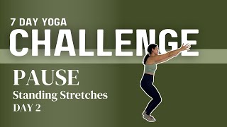 Day 2  5 Minute Standing Stretch  Yoga On the Go [upl. by Tabbatha]