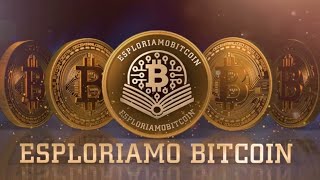 ESPLORIAMO BITCOIN  PUNTATA 03  LIMPATTO AMBIENTALE DI BITCOIN [upl. by Eniale]