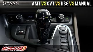 AMT vs DCT vs CVT vs Auto vs Manual Transmissions Explained  Hindi  MotorOctane [upl. by Aihsekan327]