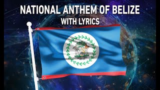 National Anthem of Belize  Land of the Free With lyrics [upl. by Soutor]