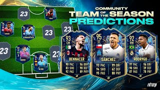 FIFA 23 COMMUNITY TEAM OF THE SEASON PREDICTION MOST CONSISTENT TOTS [upl. by Anir719]