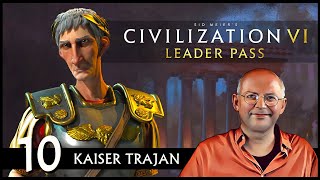 Ave Trajan CIVILIZATION VI Römisches Reich  Gottheit 10 Deutsch [upl. by Aiht468]