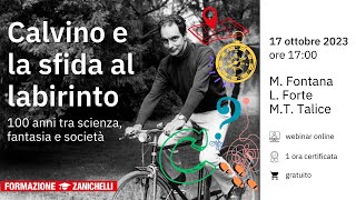 Webinar  Calvino e la sfida al labirinto 100 anni tra scienza fantasia e società [upl. by Laoj360]