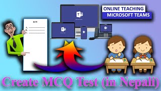 How to Create MCQ Quiz or Test in Microsoft Teams from Tutorial in Nepali [upl. by Celestyna716]