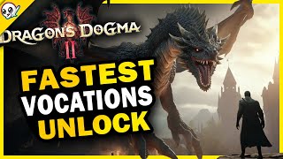 Easiest Way To Unlock Every Vocation in Dragons Dogma 2 [upl. by Prober]