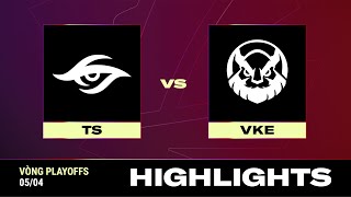 HIGHLIGHT  TS vs VKE  VCS 2024 MÙA XUÂN  Vòng Playoffs  05042024 [upl. by Ahsenaj770]