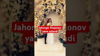 Jahongir Otajonov yana uylandi shoubiznes 2023 youtube like shokuz toy intervyu wedding [upl. by Sylvan]