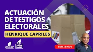 Vladimir Villegas con Henrique Capriles Actuación de testigos electorales Parte 2  Entre Líneas [upl. by Hollah]