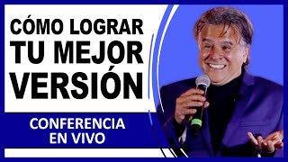 Cómo lograr TU MEJOR VERSIÓN  CONFERENCIA EN VIVO  CarlosCuauhtemocS [upl. by Oahc]