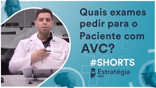 Protocolo AVC  Quais exames pedir para o Paciente com AVC  Aula para Residência Médica Shorts [upl. by Oric614]