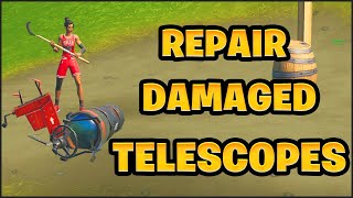 Repair Damaged Telescopes  ALL LOCATIONS Fortnite [upl. by Barr]