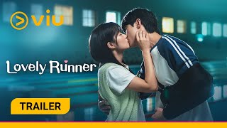 Trailer Lovely Runner Watch On Viu Today [upl. by Emmalynn]