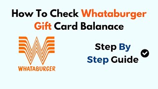 How To Check Whataburger Gift Card Balance [upl. by Audly]