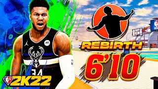 I quotREBIRTHEDquot a 610 GIANNIS ANTETOKOUNMPO BUILD and BROKE NBA 2K22 [upl. by Cyna325]