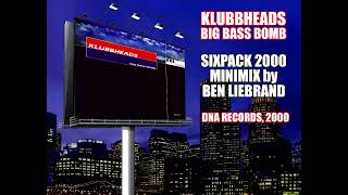 Klubbheads  Ben Liebrands Sixpack 2000 Minimix [upl. by Akere]