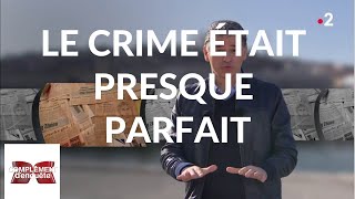 Complément denquête Le crime était presque parfait  21 février 2019 France 2 [upl. by Darum]