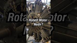 Rotatif Motor Nedir motor uçak [upl. by Idalina]