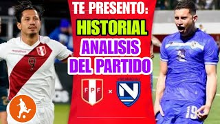 Te presento datos del Peru vs Nicaragua hoy  Historial análisis y como vienen los equipos [upl. by Merow]