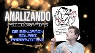 Analizamos Psicografias de Benjamin Solari Parravicini [upl. by Goldshlag]