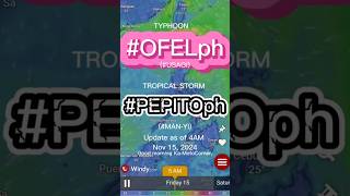 Typhoon OFEL USAGI and Tropical Storm PEPITO MANYI Update as of 4AM Nov 15 2024 [upl. by Eessej]