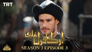 Ertugrul Ghazi Urdu  Episode 03  Season 3 [upl. by Odlanyar696]