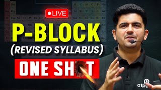 P Block in 1 shot  JEE Main amp advanced  All concepts  tricks amp pyqs covered  Updated Syllabus [upl. by Anavlys]