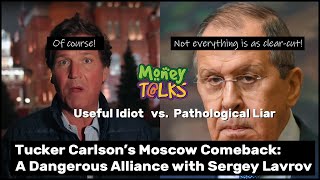 Tucker Carlson and Sergey Lavrov Interview Useful Idiot Played by a Calculated Pathological Liar [upl. by Agamemnon182]