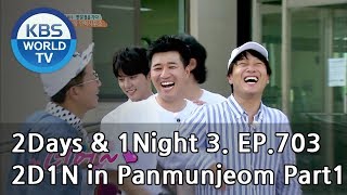 2Days amp 1Night Season3  2d1n in Panmunjeom Part 1 ENG THA  20180701 [upl. by Weikert]