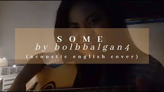 Bolbbalgan4볼빨간사춘기  썸 탈꺼야 SOME  english cover  patti [upl. by Croydon349]