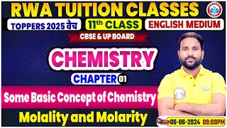 Class 11 Chemistry Chapter 1  Some Basic Concept of Chemistry Molality and Molarity By Sumit Sir [upl. by Viv]