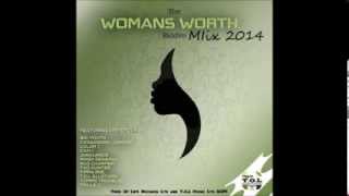 The Womans Worth Riddim Mix Mar 2014 [upl. by Dinnie746]