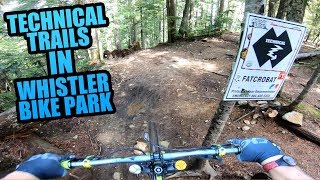 RIDING THE MOST TECHNICAL MTB TRAILS IN WHISTLER BIKE PARK [upl. by Mort]