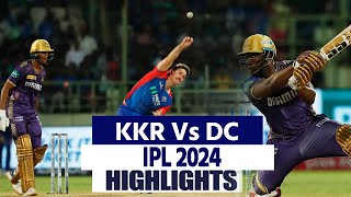 KKR Vs DC 2024 Highlights Delhi Capitals vs Kolkata Knight Riders Highlights IPL Highlights [upl. by Sidran674]