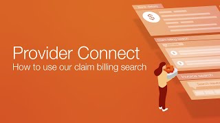 How to use our claim billing search  Provider Connect [upl. by Alliuqaj374]