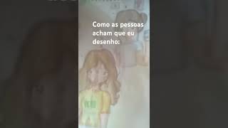 Como as pessoas acham que eu desenho ib eulyna [upl. by Ayirp621]