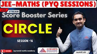 Circles JEE PYQs Score booster SeriesPyramidMathsAcademy [upl. by Enelime]