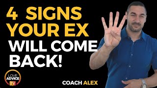 4 Signs Your Ex Will Eventually Come Back [upl. by Painter45]