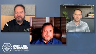 Don’t Be Insecure Podcast  Guest Dr Ed Harris [upl. by Banquer]