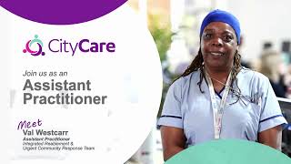 CityCare Recruitment  Assistant Practioner [upl. by Jary]